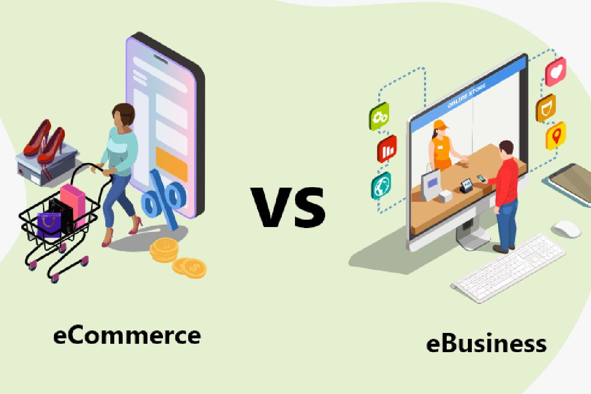 What Is The Difference Between E Business And E Commerce?